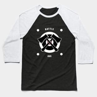 Battle Axe Baseball T-Shirt